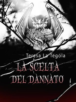 cover image of La scelta del dannato